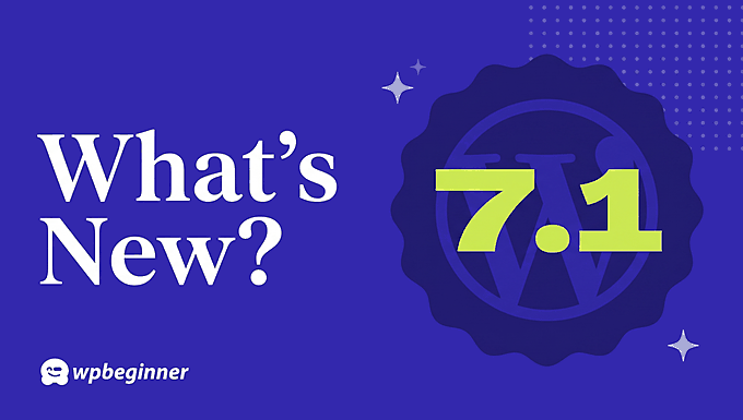 what’s new in wordpress 7.1? (features & screenshots)